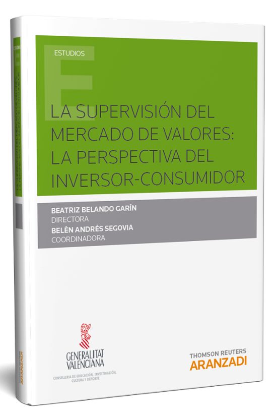 La Suprevisión Del Mercado De Valores: La Perspeciva Del Inversor-cons