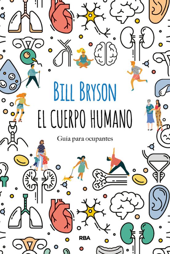 El Cuerpo Humano: Guía Para Ocupantes