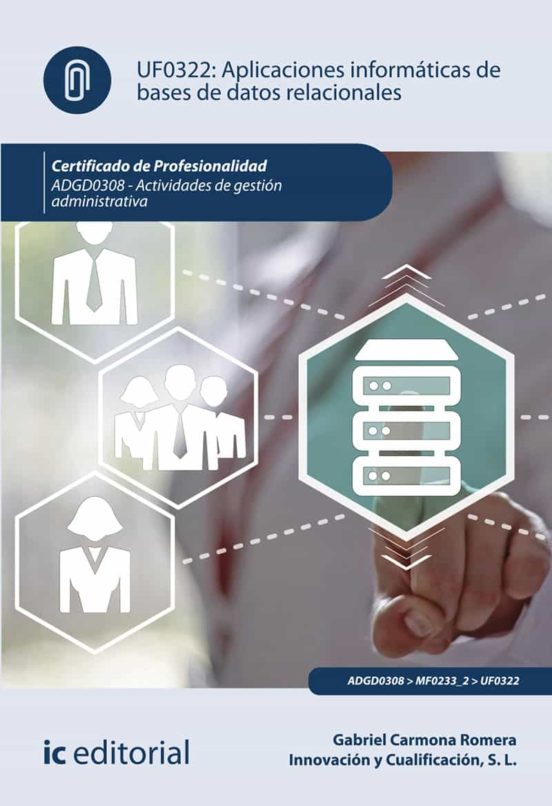 Adgd0308 Aplicaciones Informáticas De Bases De Datos Relacion