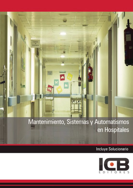 Mantenimiento Sistemas y Automatismos en Hospitales