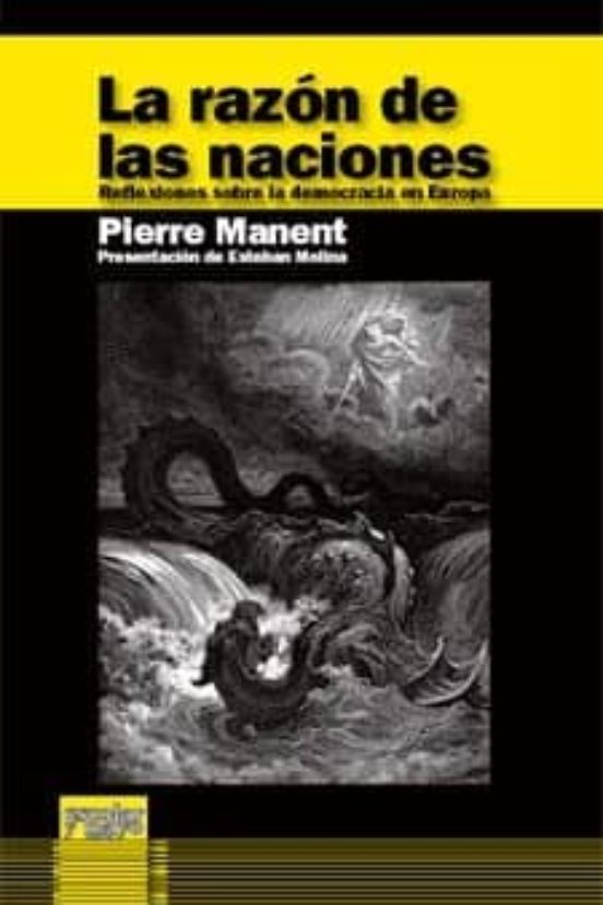 La Razon De Las Naciones: Reflexiones Sobre La Democracia En Euro Pa
