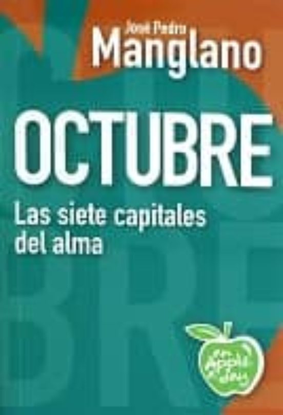 Octubre: Las Siete Capitales Del Alma