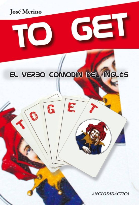 To Get El Verbo Comodín Del Ingles