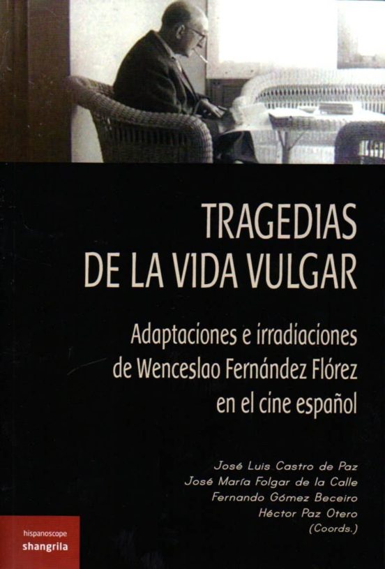 Tragedias De La Vida Vulgar
