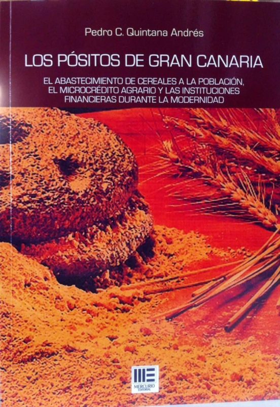 Los Positos de Gran Canaria: El Abastecimiento de Cereales a la Poblac