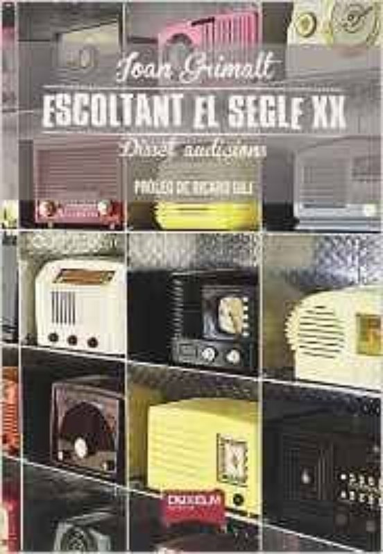 Escoltant El Segle Xx