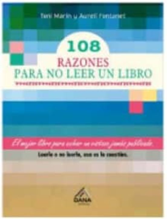 108 Razones Para No Leer Un Libro