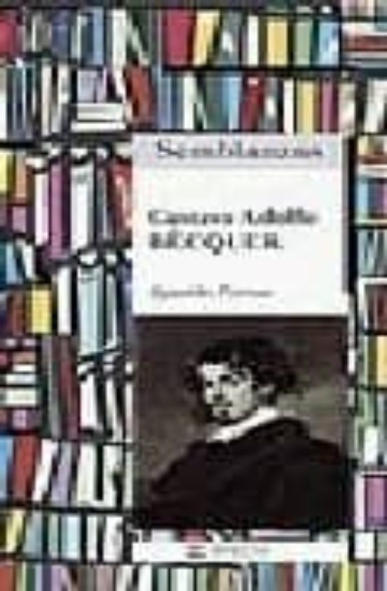 Gustavo Adolfo Becquer
