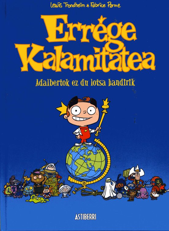 Errege Kalamitatea: Adalbertok Ez Du Lotsa Handirik