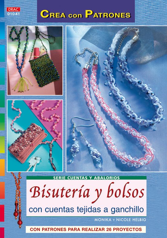 Bisuteria Y Bolsos Con Cuentas Tejidas A Ganchillo: Con Patrones Para