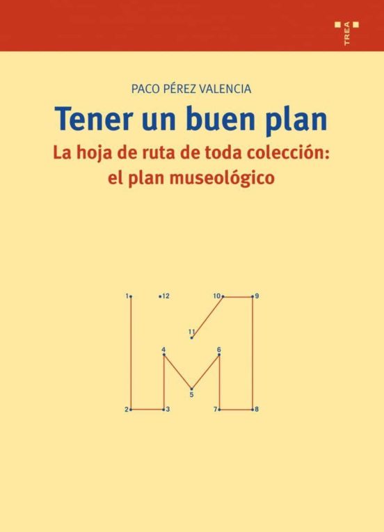 Tener Un Buen Plan: La Hoja De Ruta De Toda Coleccion: El Plan Mu Seol
