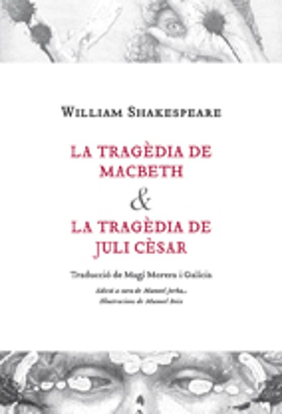 La Tragèdia De Macbeth&La Tragèdia De Juli Cèsar