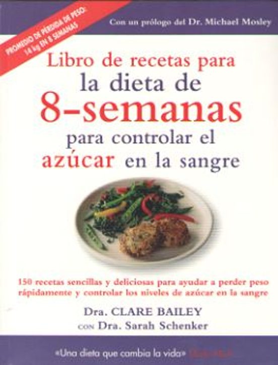 Libro De Recetas Para La Dieta De 8 Semanas Para Controlar El Azu Car