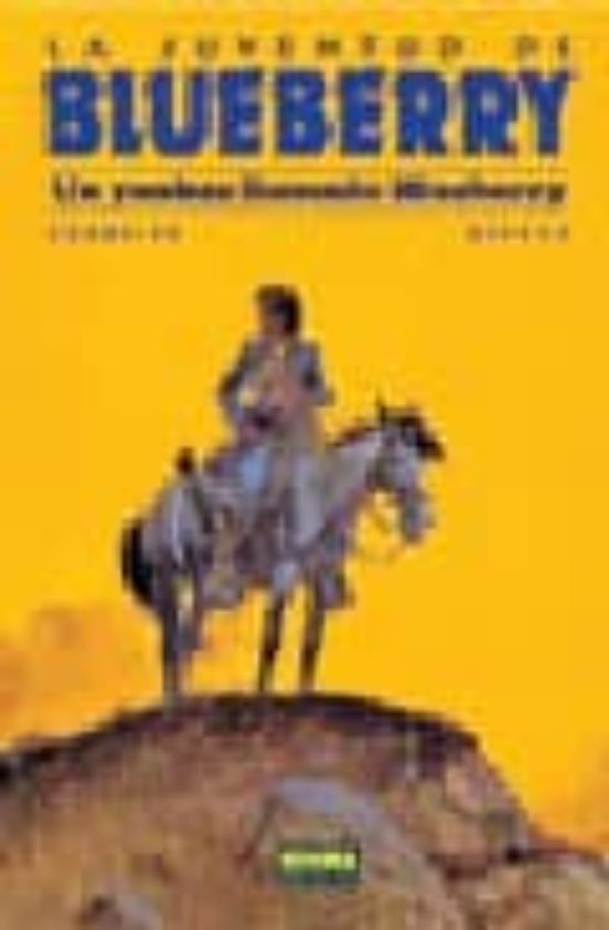 Blueberry 13 : Un Yankee Llamado Blueberry