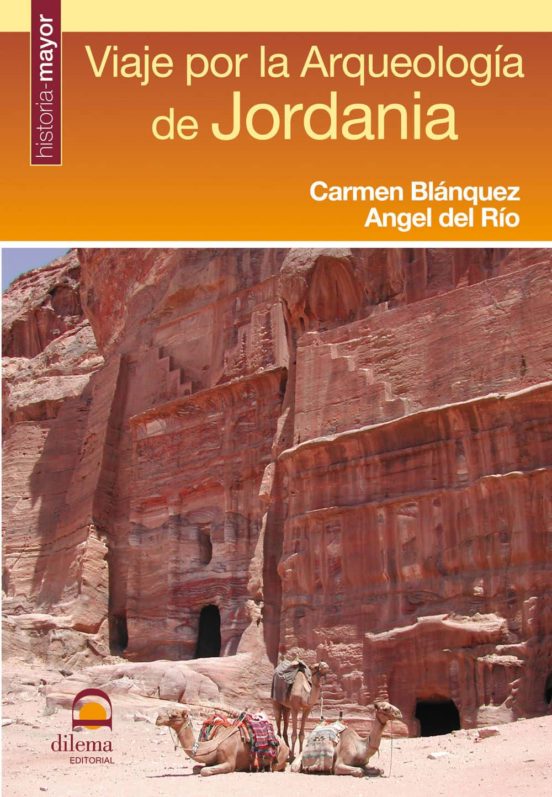 Viaje Por La Arqueologia De Jordania