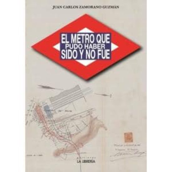 El Metro Que Pudo Haber Sido Y No Fue