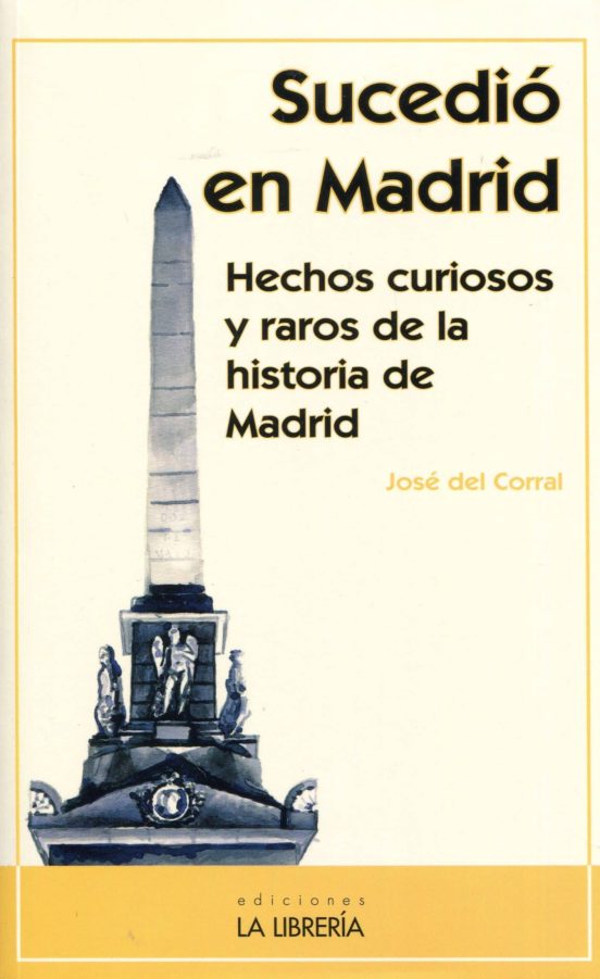 Sucedió En Madrid