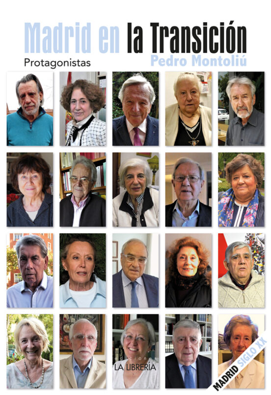 Madrid En La Transición: Protagonistas