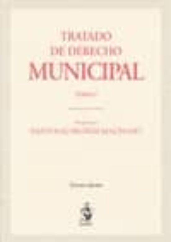 Tratado De Derecho Municipal