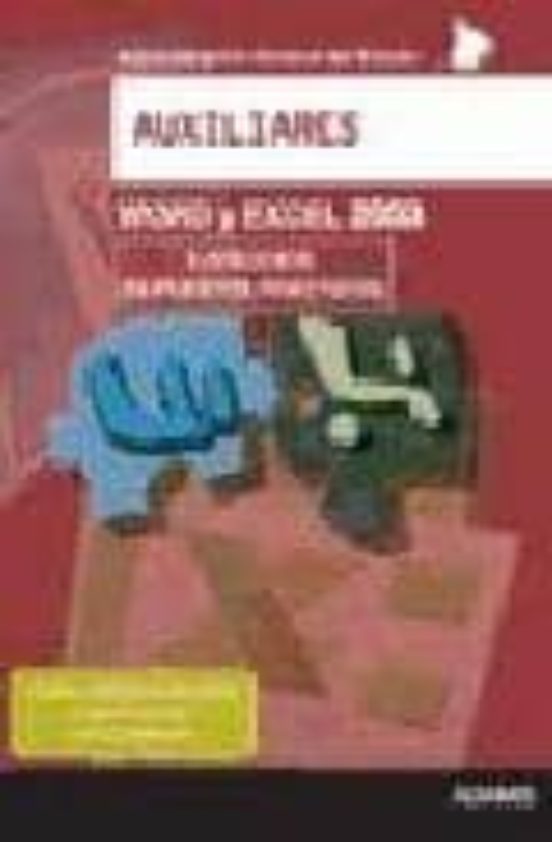 Word Y Excel 2003: Auxiliares Administracion General Del Estado: Ejerc
