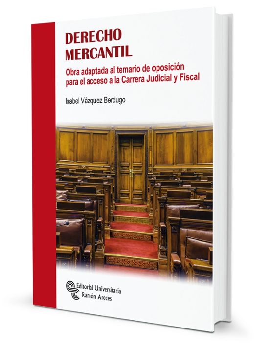 Derecho Mercantil. Obra Adaptada Al Temario De Oposicion Para El Acces
