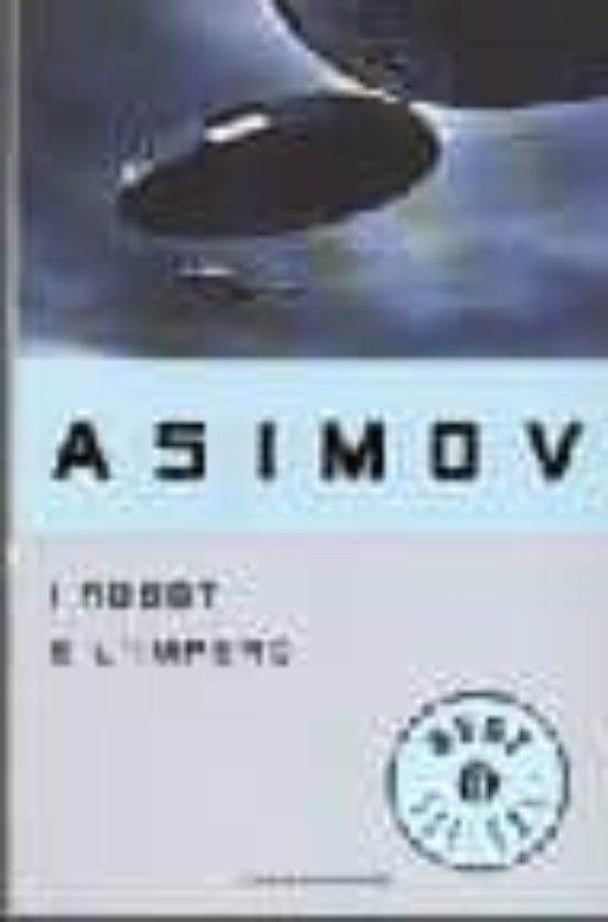 I Robot E L Impero