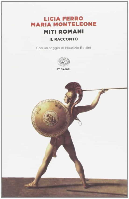 Miti Romani. Il Racconto
