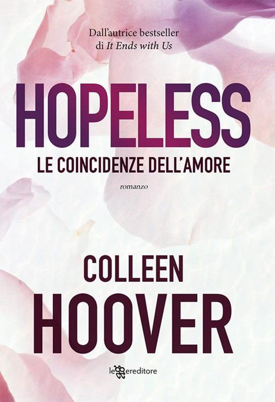 Hopeless. Le Coincidenze Dell Amore