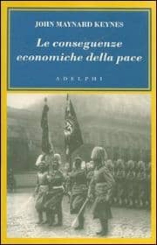 Le Conseguenze Economiche Della Pace