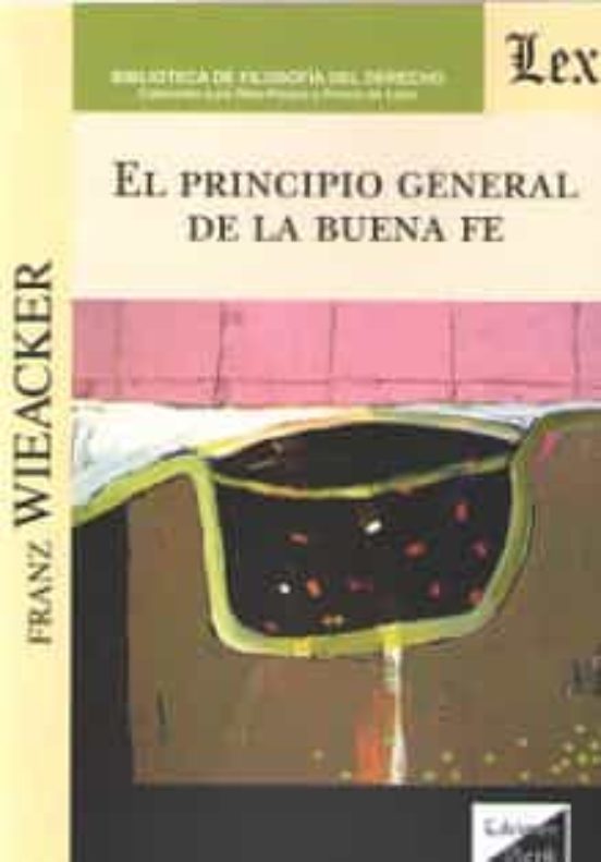 El Principio General De La Buena Fe