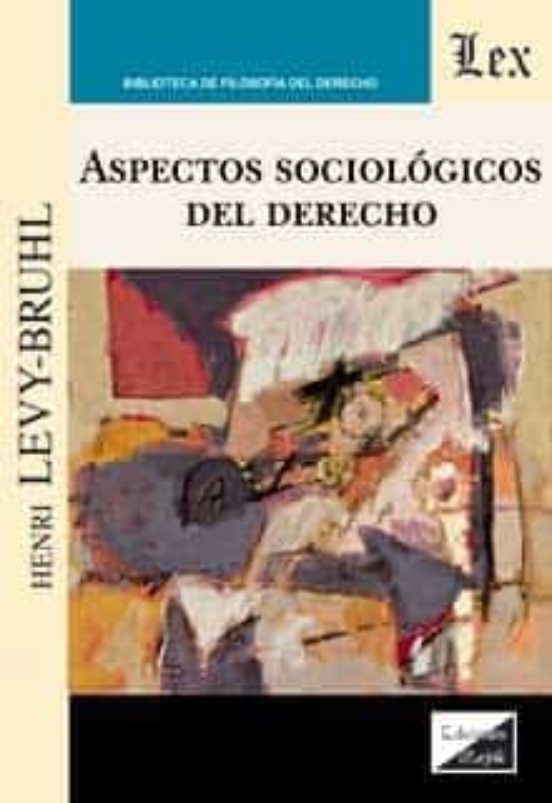 Aspectos Sociologicos Del Derecho