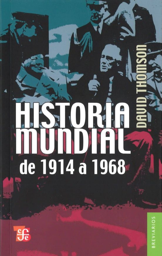 Historia Mundial De 1914-1968