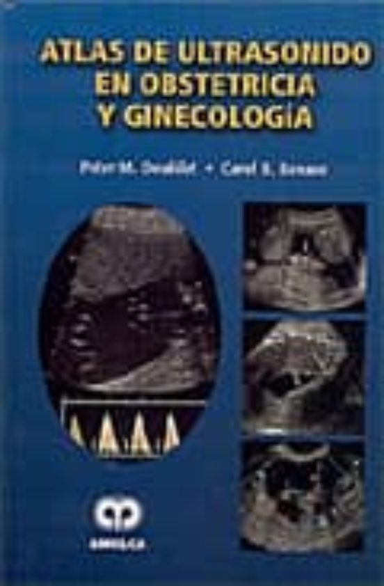 Atlas De Ultrasonido En Obstetricia Y Ginecologia