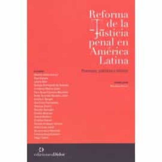 Reforma De La Justicia Penal En América Latina