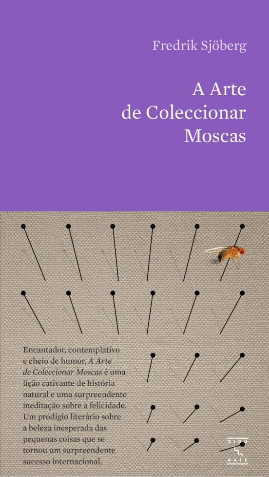 A Arte De Coleccionar Moscas