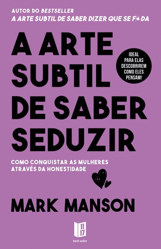 A Arte Subtil De Saber Seduzir