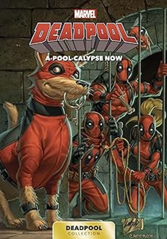 Deadpool. Vol. 2. A-pool-calypse Now