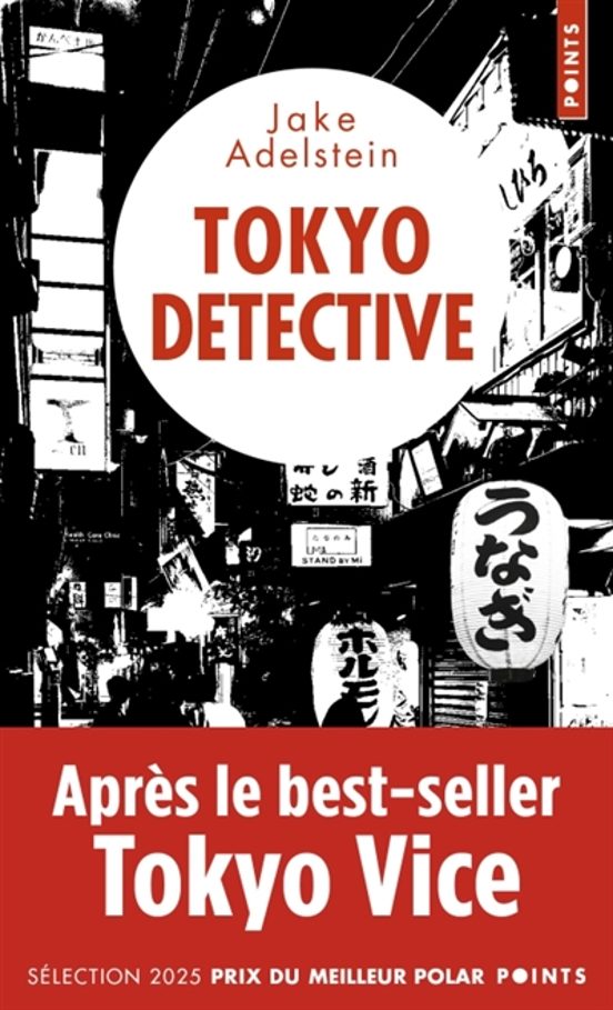 Tokyo Detective : Enquetes Crimes Et Redemption Au Pays Du Solei L-lev
