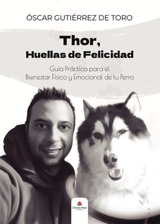 Thor Huellas De Felicidad; Guía Práctica Para El Bienestar Físic O Y E