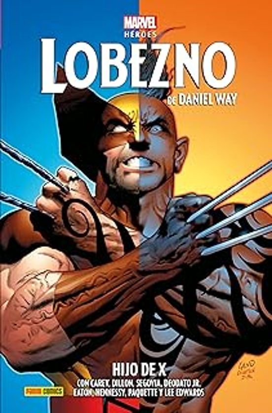 Lobezno De Daniel Way 3 Marvel Heroes 231 Cmh