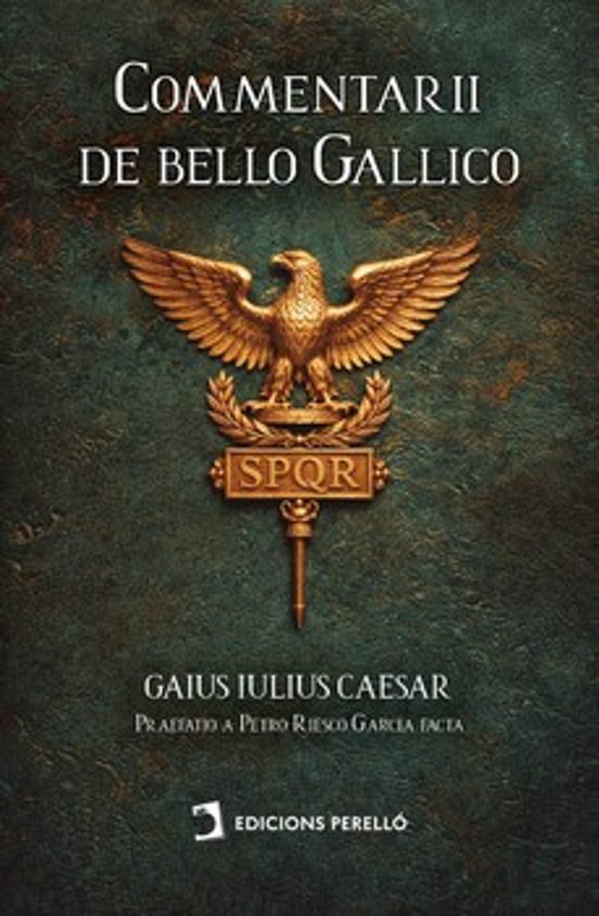 Commentarii De Bello Gallico