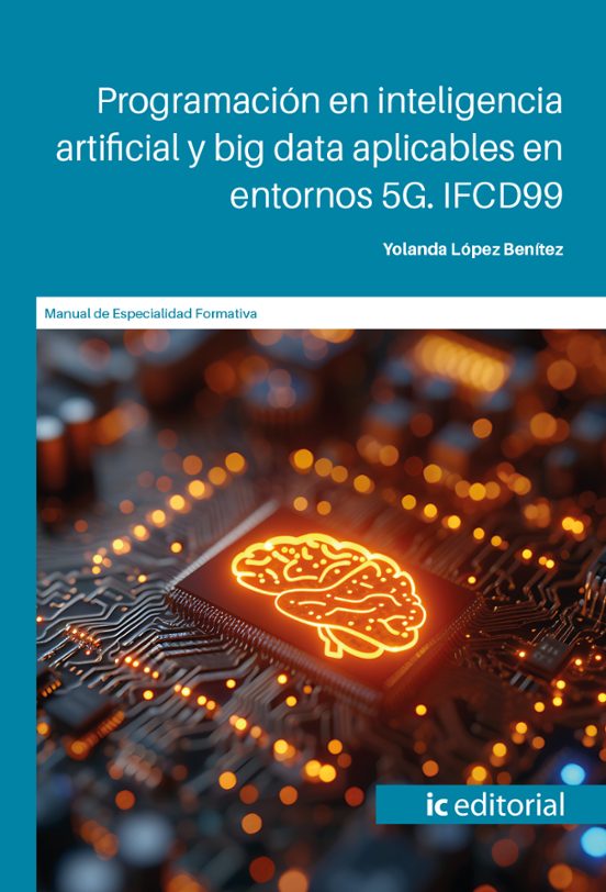 Ifcd99 Programación En Inteligencia Artificial Y Big Data Apl