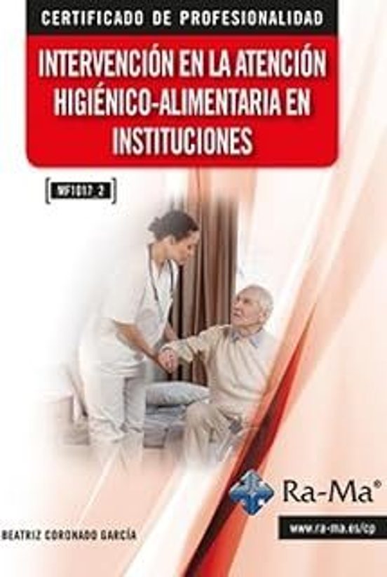 Intervención En La Atención Higiénico-alimentaria En Instituciones