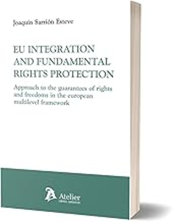 Eu Integration And Fundamental Rights Protection. Approach To The Guar