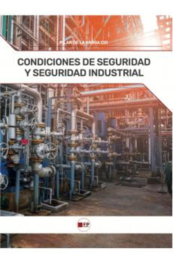 Condiciones De Seguridad Y Seguridad Industrial