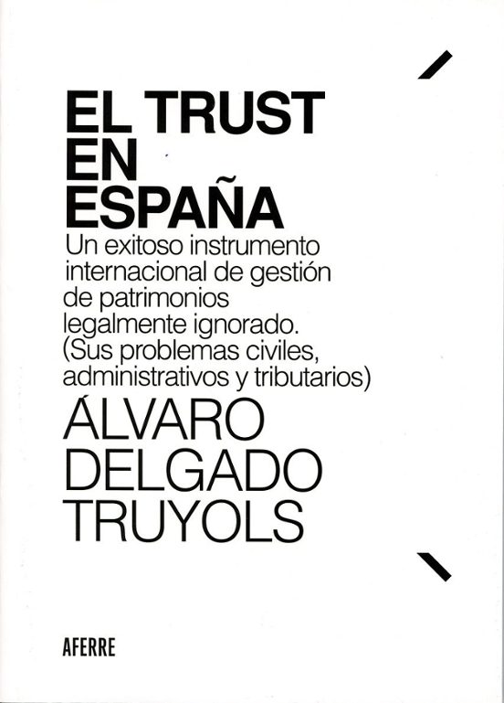 El Trust En España