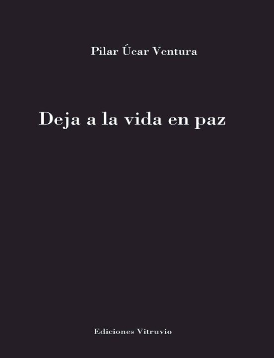 Deja A La Vida En Paz