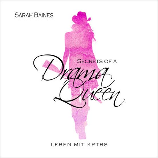 Secrets Of A Drama Queen