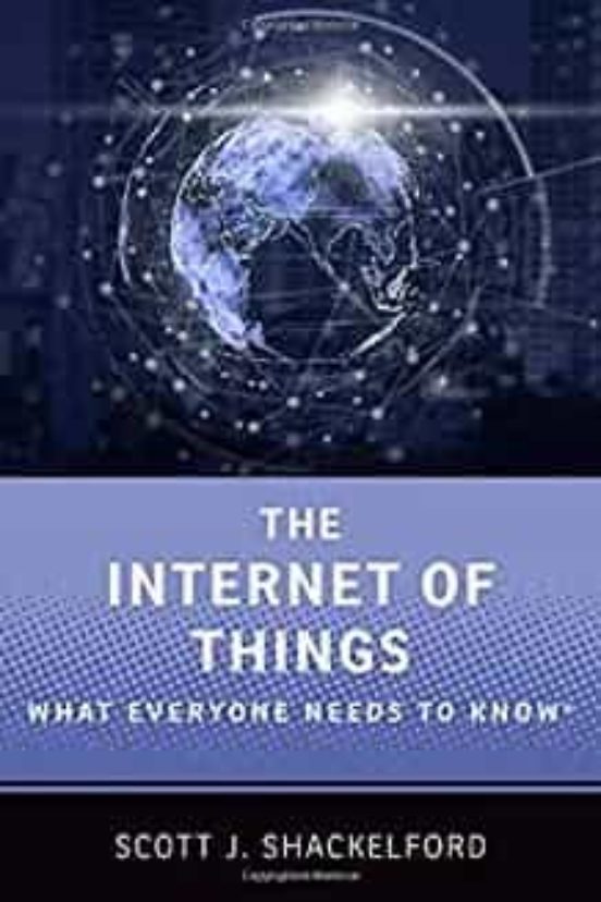 The Internet Of Things: What Everyone Needs To Know