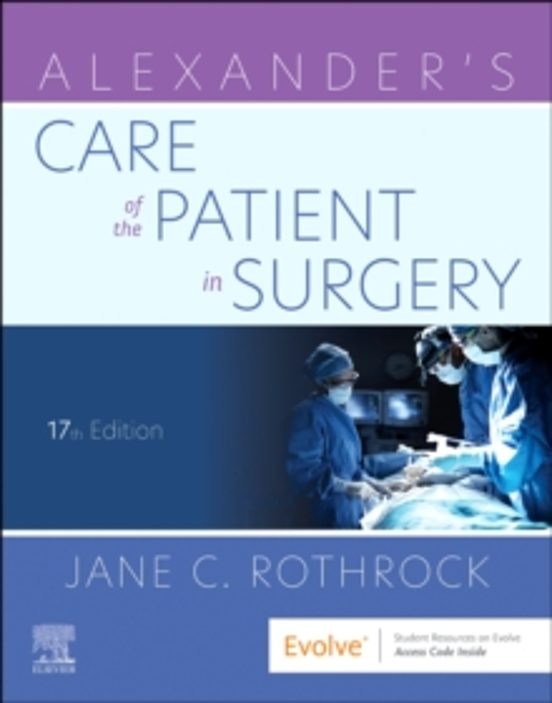 Alexanders Care Of The Patient In Surgery